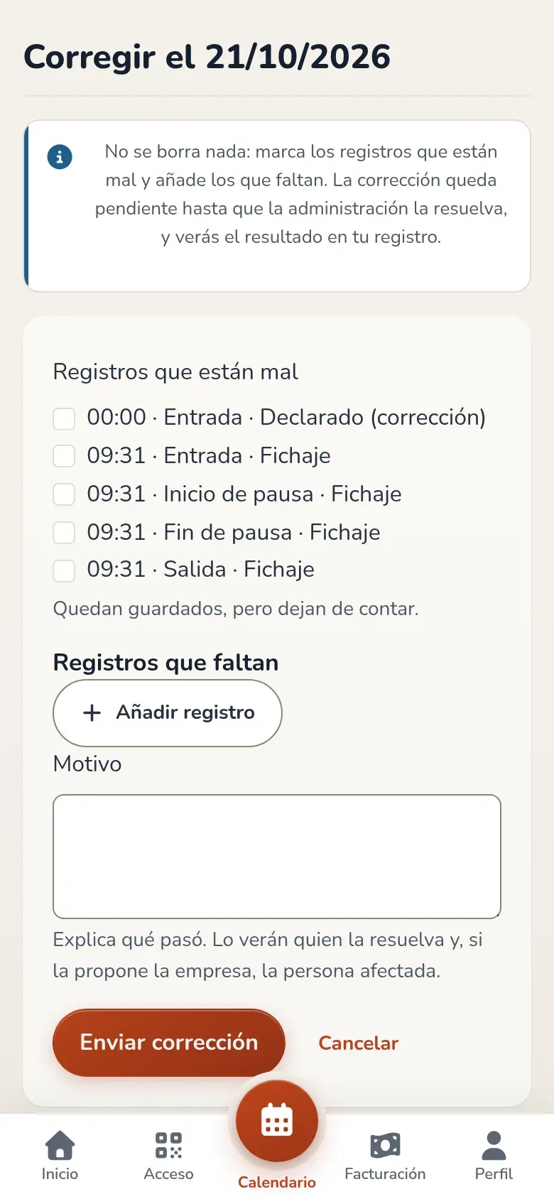 Formulário de correção com a lista de registos do dia para marcar, o botão para acrescentar um registo, o campo do motivo e o botão para enviar